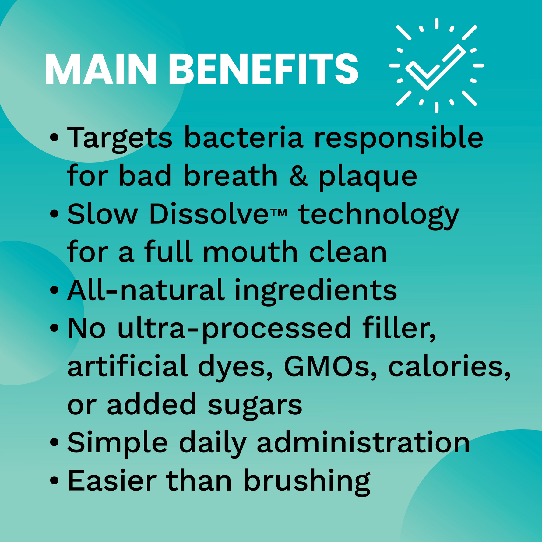 Main benefits of Prodogi dental strips: full-mouth clean, all-natural, no filler, dyes, GMOs, calories or added sugars; simple daily use